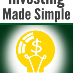 Investing Made Simple A Clear Guide to Financial Growth